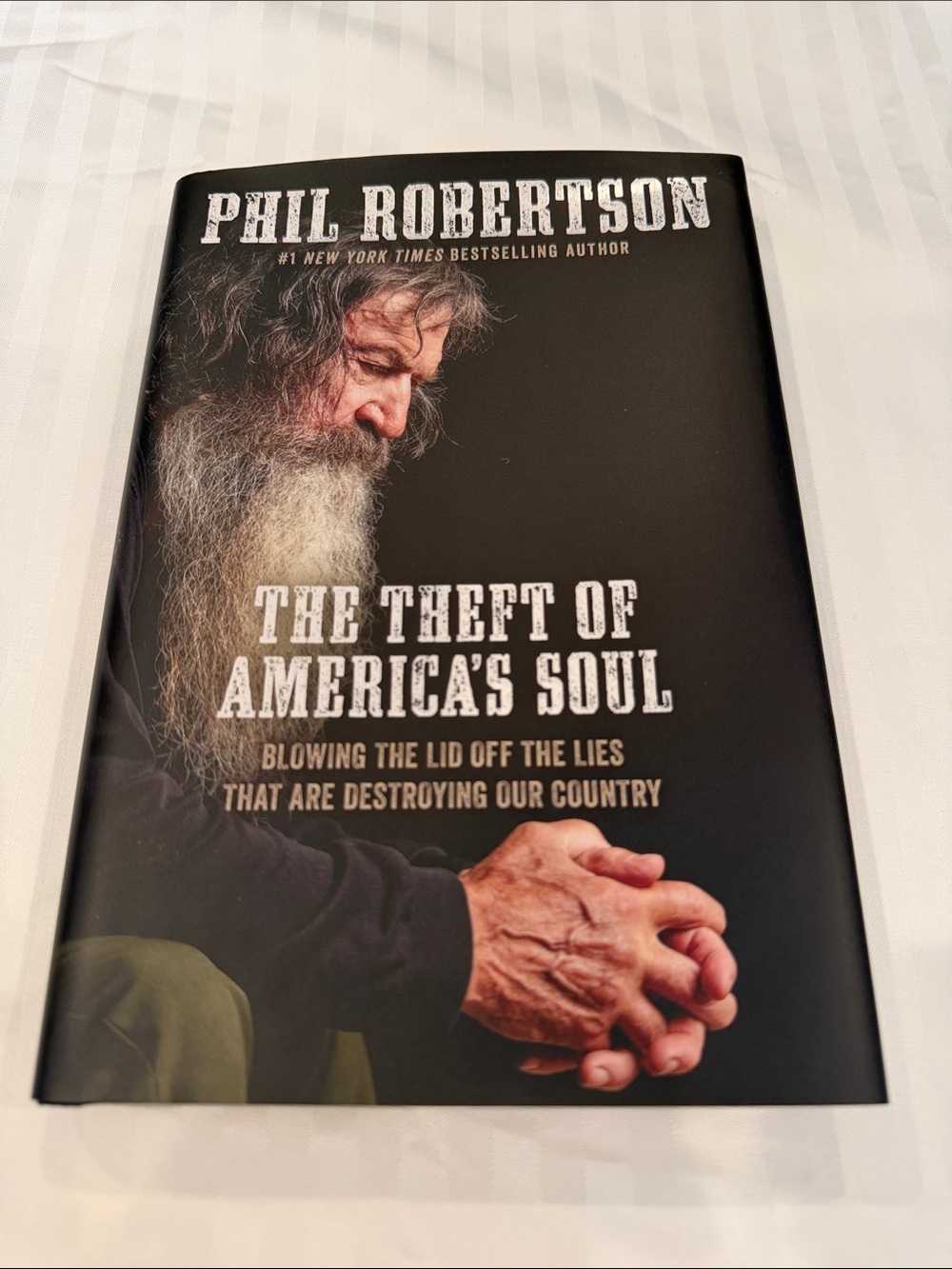 Phil Robertson "The Theft of America's Soul" Hardcover Book - Black Cover